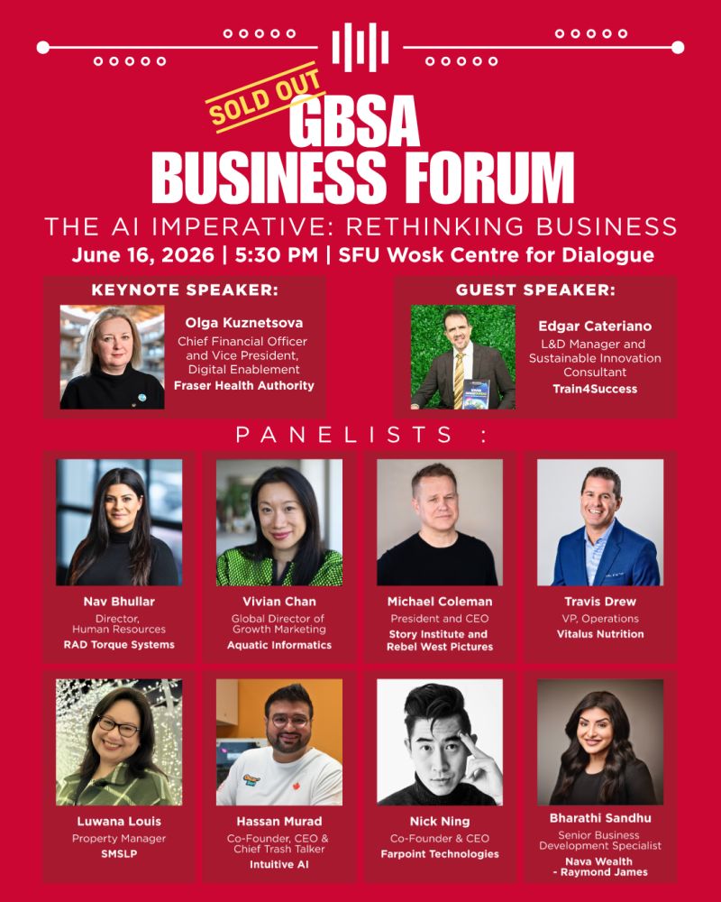 Official sold-out poster for the GBSA Business Forum 2026 at SFU Beedie School of Business — Edgar Cateriano sharing the stage with Olga Kuznetsova of Fraser Health Authority